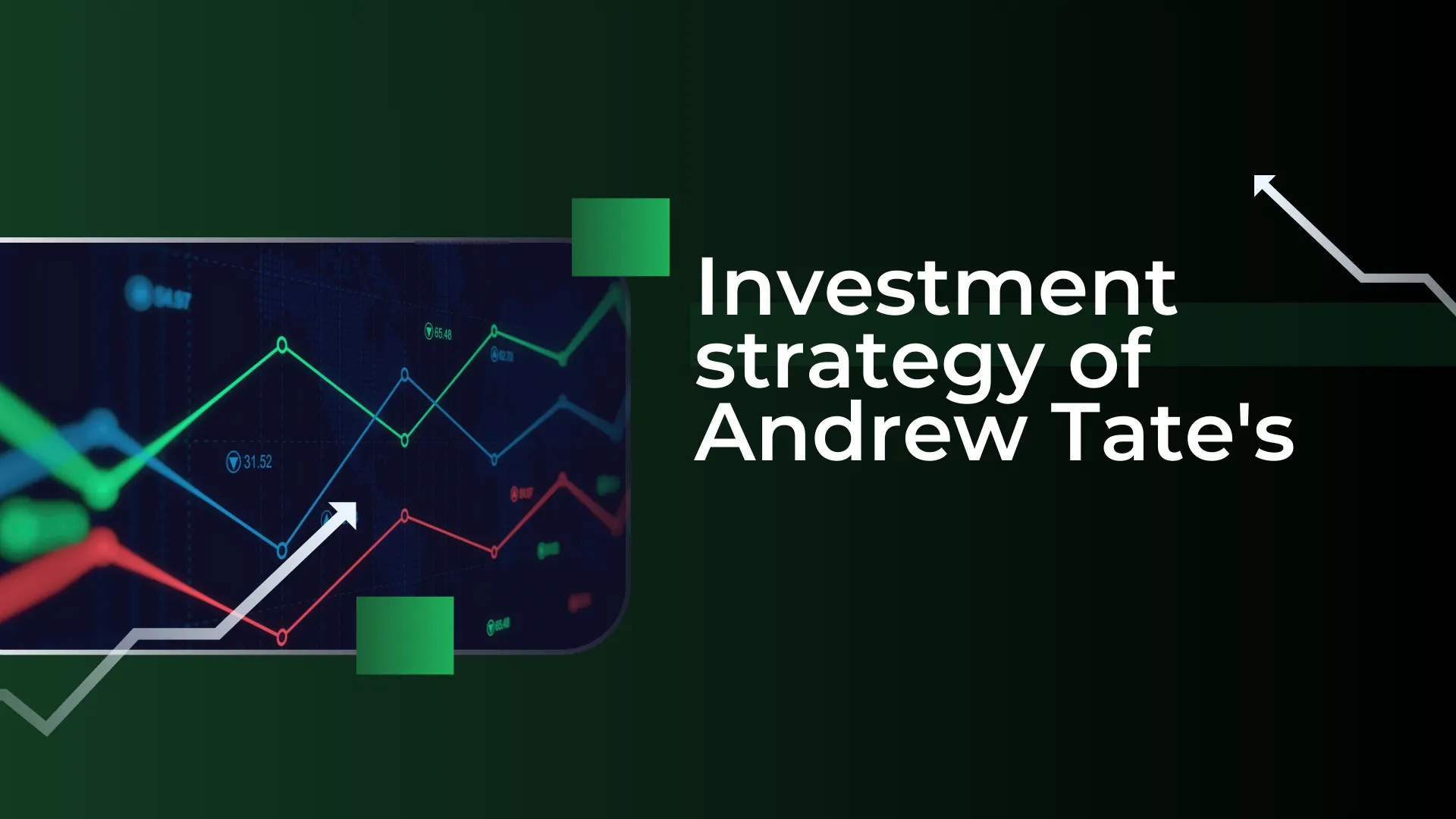 investment strategy Andrew Tate